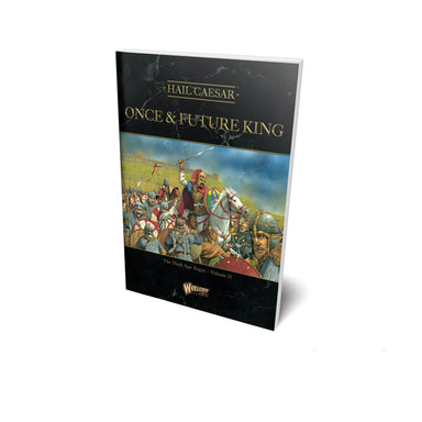 Hail Caesar | Once and Future King | 28mm Softback Book Expansion