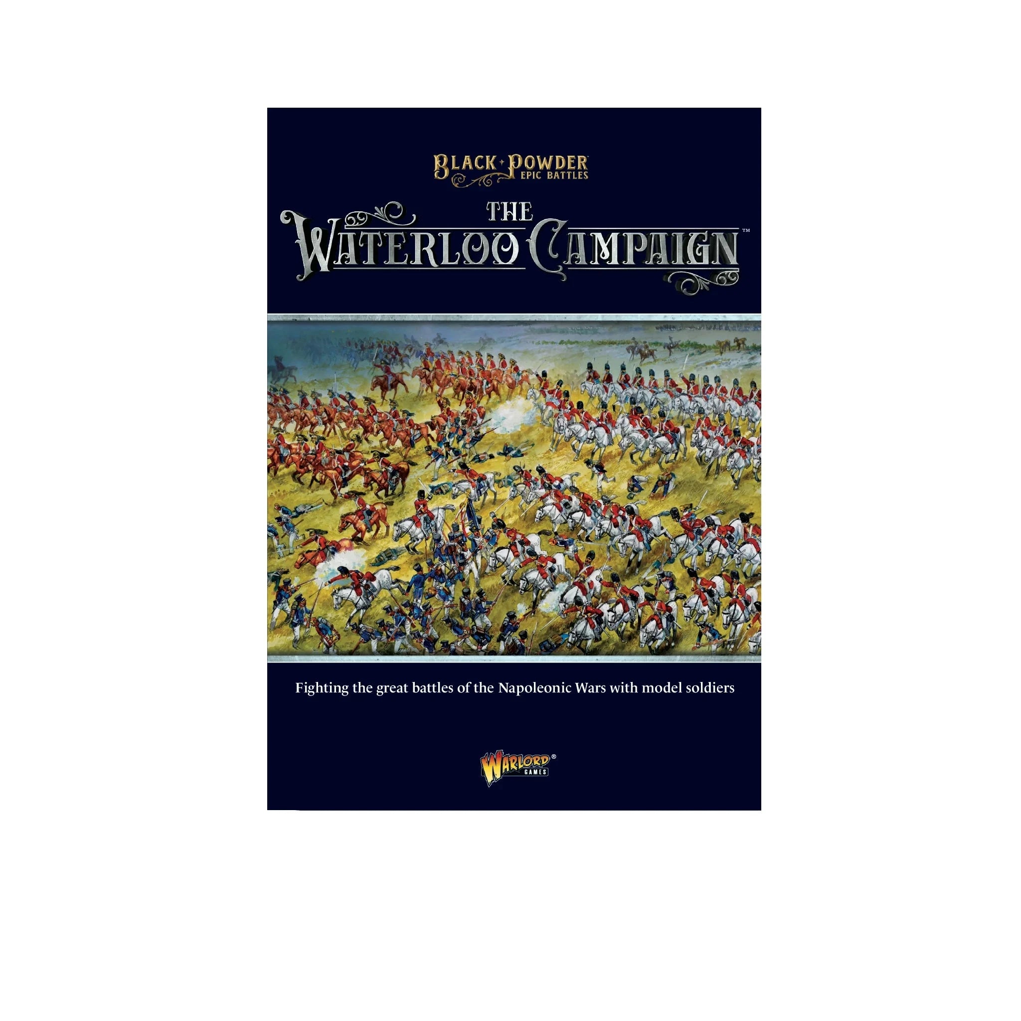 Black Powder Epic | Waterloo Campaign | Bonaparte's French Starter Army | 15mm Plastic Starter | Warlord | Miniature Kingdoms