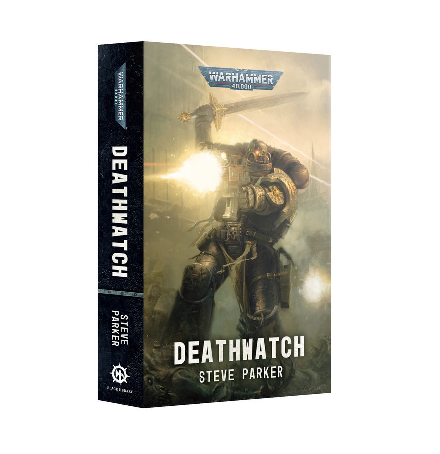 Black Library | 40k | Deathwatch | By Steve Parker | Softback Novel