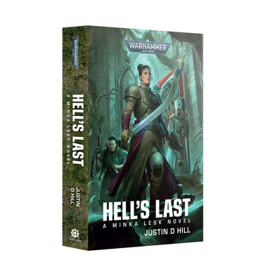 Black Library | 40k | Hell's Last | By Justin D Hill | Softback Novel