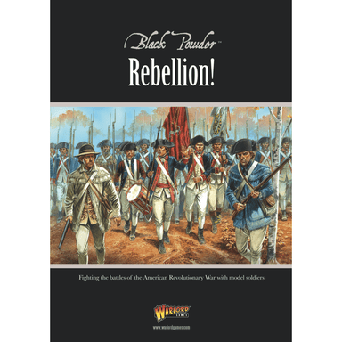 Black Powder | Rebellion! AWI | 28mm Softback Book Expansion | Warlord | Miniature Kingdoms