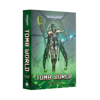 Black Library | 40k | Tomb World | By Jonathan D. Beer | Hardback Novel