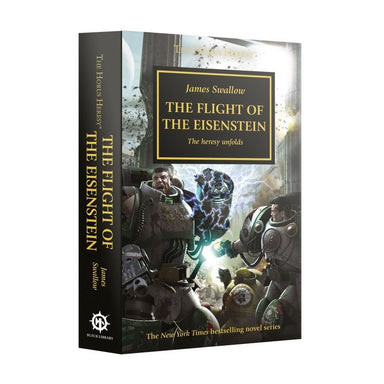 Black Library | Horus Heresy Book 4 | The Flight of the Eisenstein | The Heresy Unfolds | By James Swallow | Softback Novel