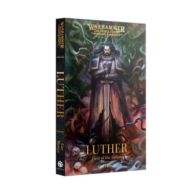 Black Library | Horus Heresy | Luther - First of the Fallen | Softback Novel