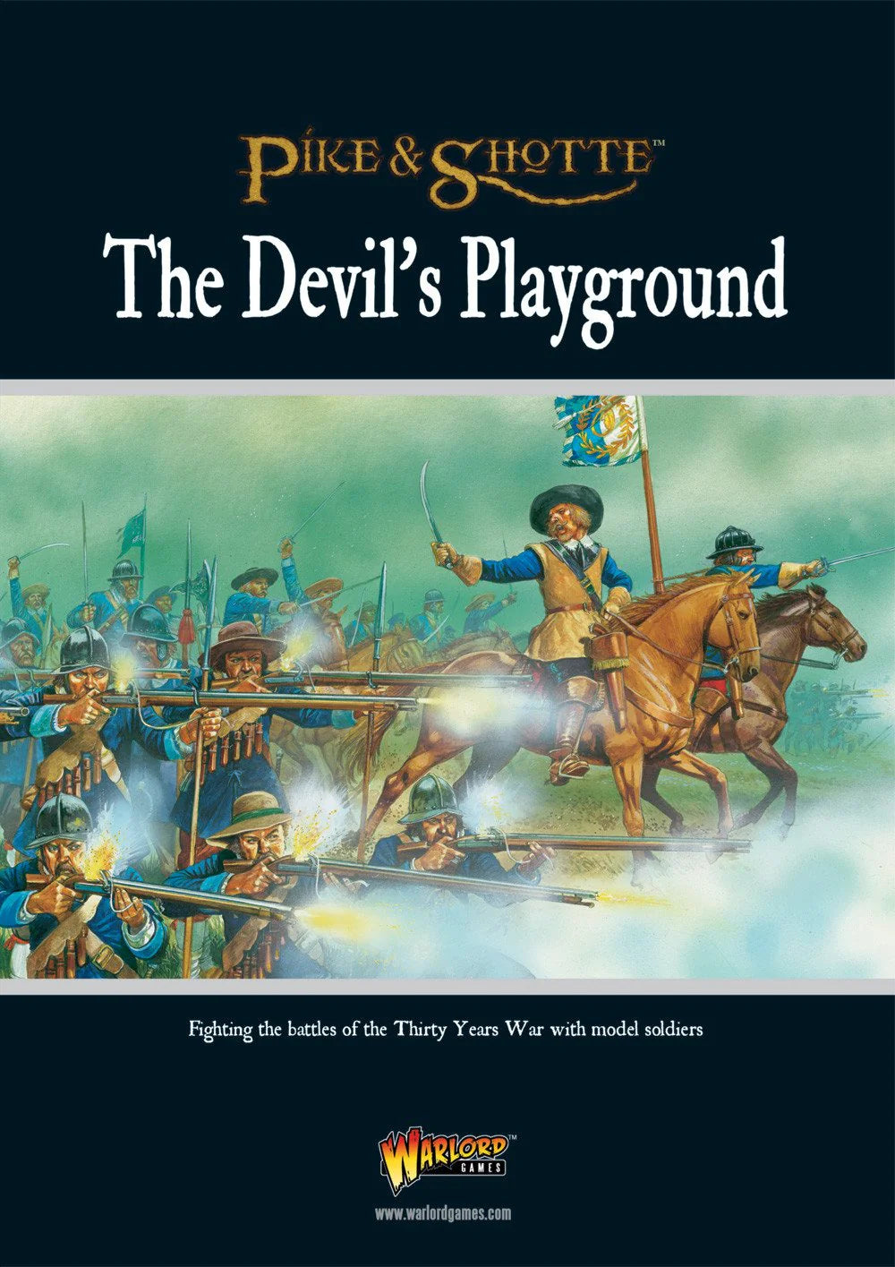 Pike and Shotte | Other | The Devil's Playground | 28mm Softback Book Expansion | Warlord | Miniature Kingdoms