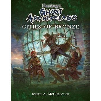 Frostgrave | Ghost Archipelago | Cities of Bronze | 28mm Softback Book Expansion