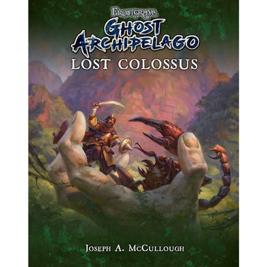 Frostgrave | Ghost Archipelago | Lost Colossus | 28mm Softback Book Expansion