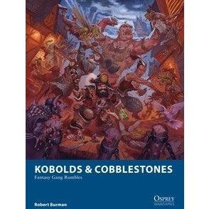 Osprey Blue Book Kobolds and Cobblestones | Softback Rulebook for 28mm | North Star Games | Miniature Kingdoms