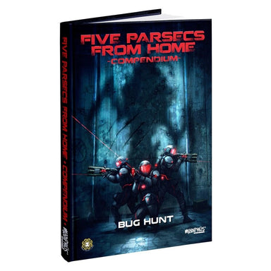 Modiphius | Five Parsecs From Home Compendium - Bug Hunt | 28mm Hardback Sourcebook