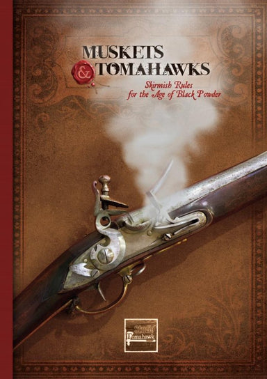 Muskets & Tomahawks Muskets And Tomahawks | Hardback Rulebook for 28mm | North Star Games | Miniature Kingdoms