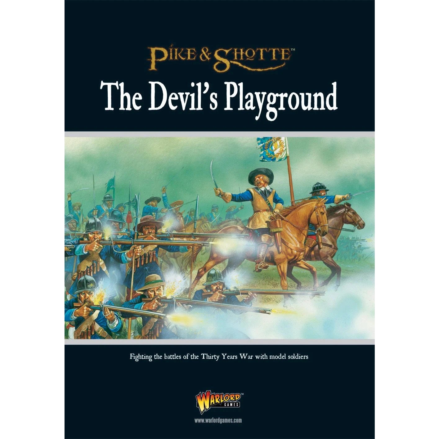 Pike and Shotte | Other | The Devil's Playground | 28mm Softback Book Expansion | Warlord | Miniature Kingdoms