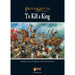 Pike and Shotte | Other | To Kill A King | 28mm Softback Book Expansion | Warlord | Miniature Kingdoms