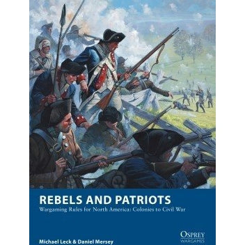 Osprey Blue Book Rebels and Patriots | Softback Rulebook for 28mm | North Star Games | Miniature Kingdoms