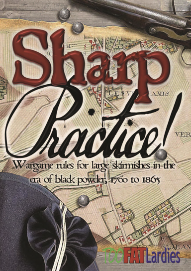 Too Fat Lardies | Rulebook Sharp Practice II Book and Cards | 28mm Softback Book Rulebook