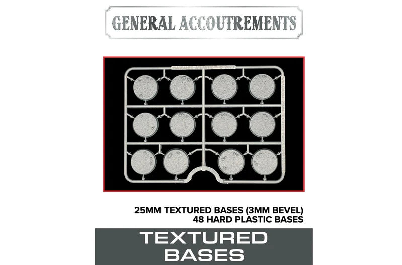 General Accoutrements | 25mm Textured Bases 3mm Bevel | Plastic Unit