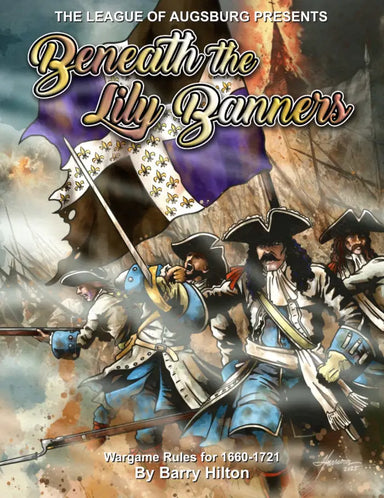 The League of Ausburg | Beneath the Lily Banners | Hardback Rulebook