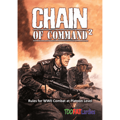 Too Fat Lardies | Chain Of Command 2 | 28mm Softback Book