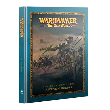 Warhammer the Old World | Ravening Hordes Army Book | Hardback Sourcebook
