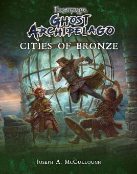 Frostgrave | Ghost Archipelago | Cities of Bronze | 28mm Softback Book Expansion